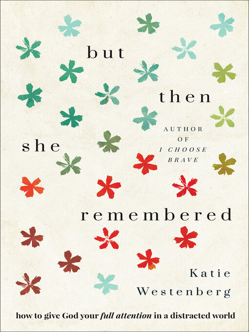 Title details for But Then She Remembered by Katie Westenberg - Available